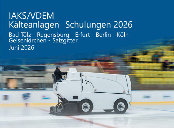 IAKS/VDEM Kälteanlagenschulungen 2026