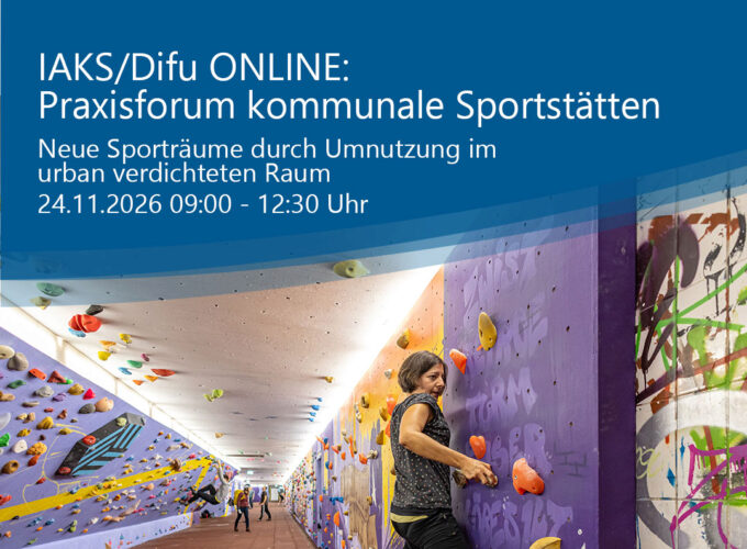 IAKS Difu ONLINE 2.0: Praxisforum kommunale Sportstätten