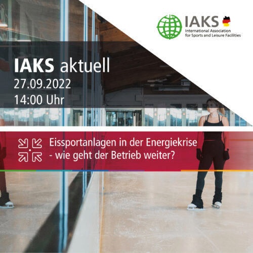 IAKS Online Seminar: Eissportanlagen in der Energiekrise