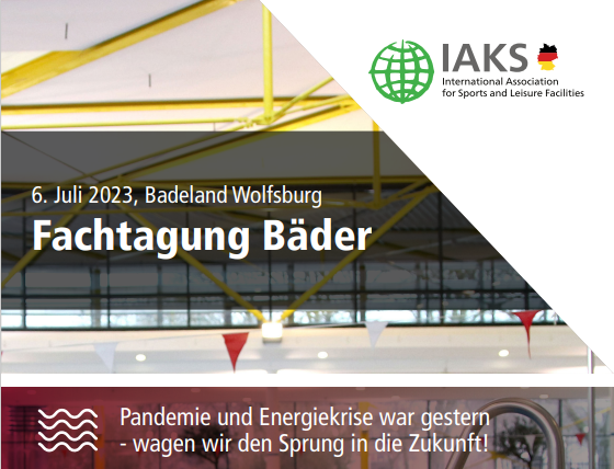 IAKS Fachtagung Bäder 2023 Wolfsburg